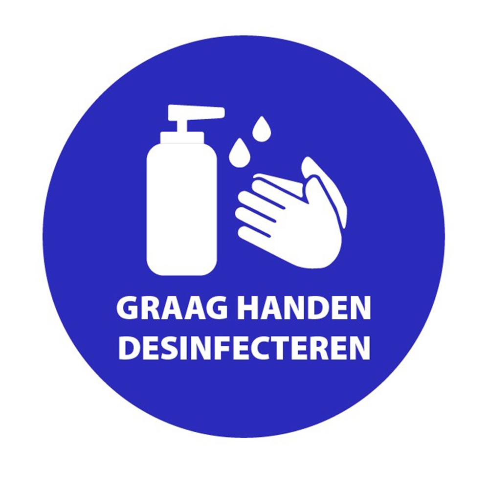 Sticker vinyl &#039;Graag handen desinfecteren&#039; Ø90mm